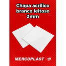 CHAPA ACRILICO CAST BRANCO 02 MM